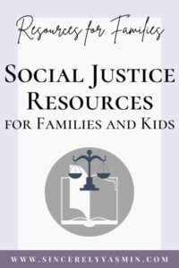 Social Justice Resources for Families