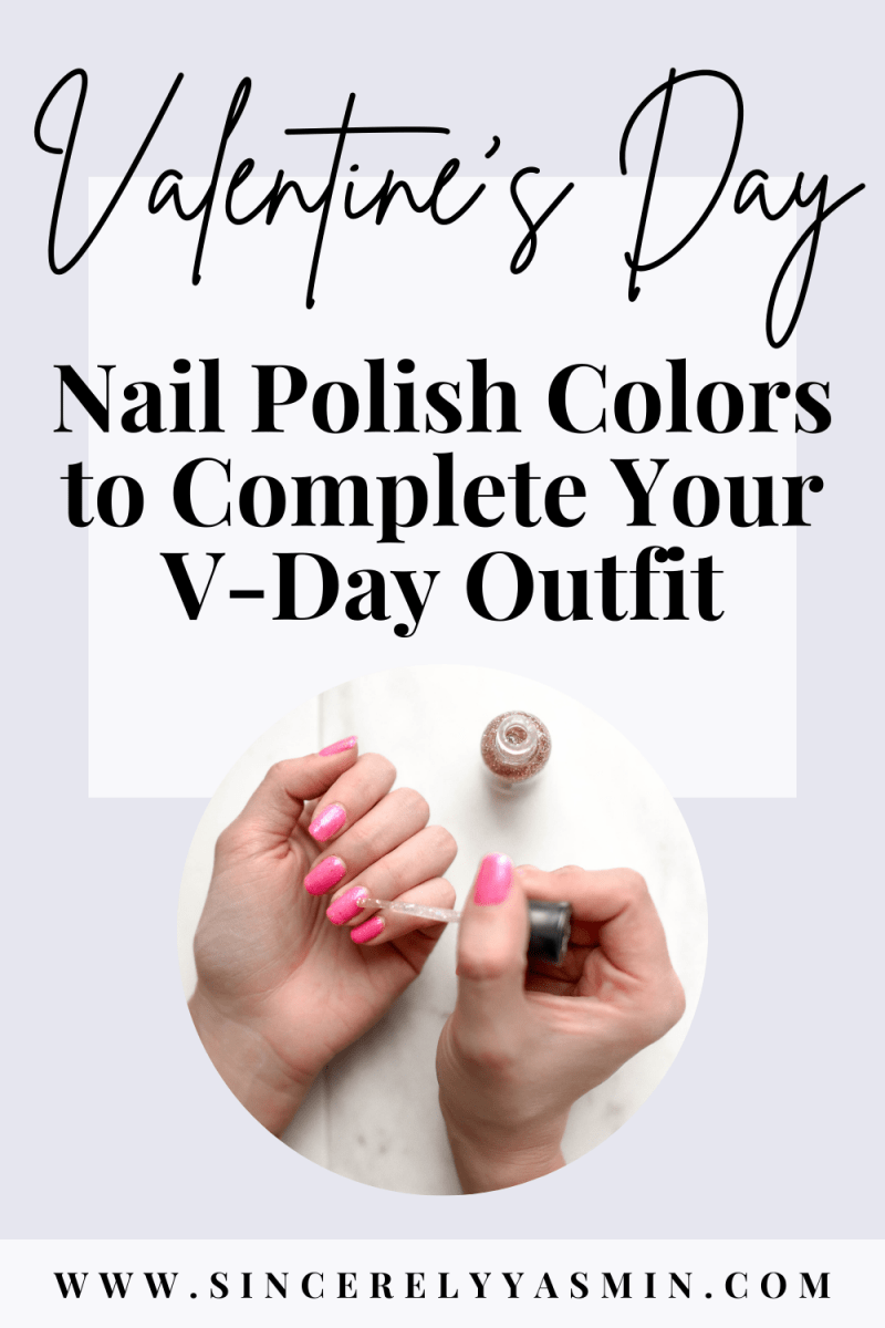 Nail Polish Colors for Valentine's Day