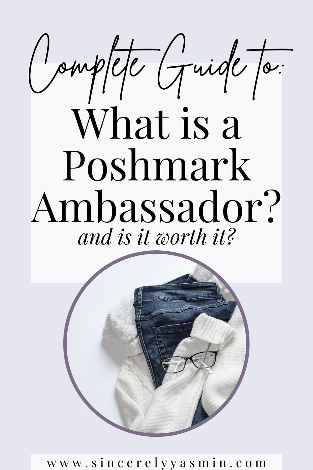What is a Poshmark Ambassador? | Sincerely Yasmin